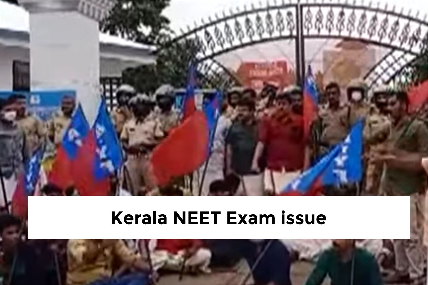 Kerala NEET Exam issue