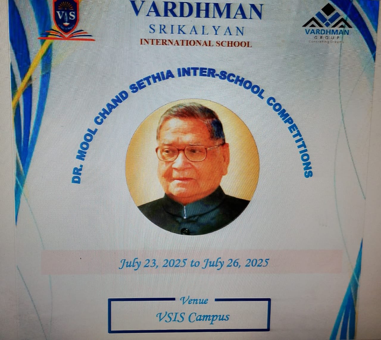 Celebrating Young Minds: Vardhman Srikalyan International School Invites Schools to Dr. Mool Chand Sethia Memorial Inter-School Competitions 134 Vardhaman Schhol