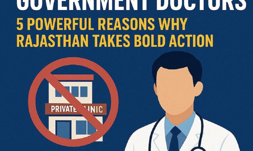 Private Practice Ban Government Doctors
