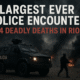 The largest ever police encounter