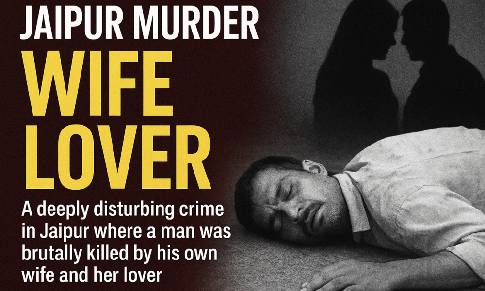 Jaipur murder wife lover —