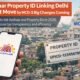 Aadhaar Property ID Linking Delhi
